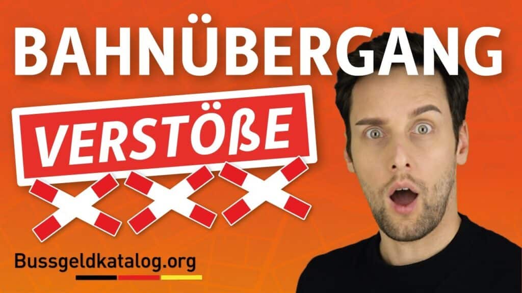 Welche Verstöße können beim Bahnübergang begangen werden? Das sollten Sie beachten!